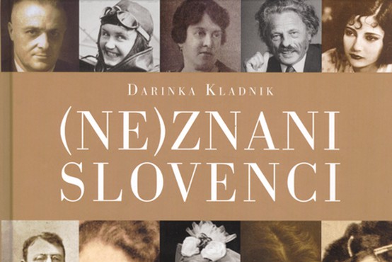 (Ne)znane Slovence je Darinka Kladnik predstavila z zgodbami in anekdotami