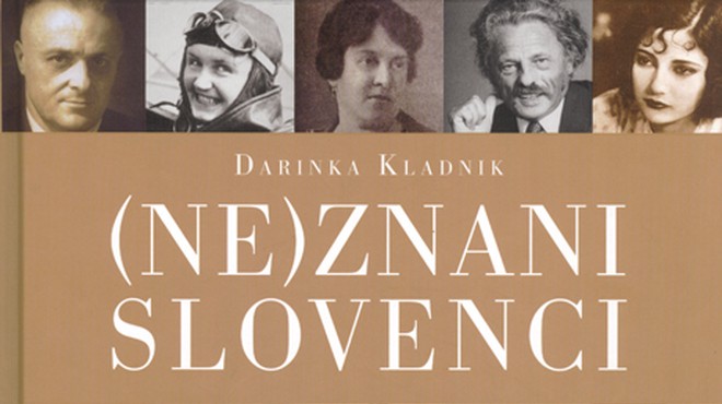 (Ne)znane Slovence je Darinka Kladnik predstavila z zgodbami in anekdotami (foto: neznani Slovenci)