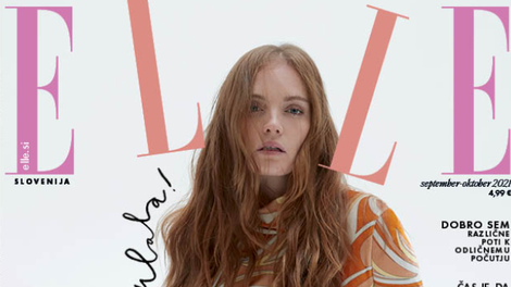 Nova revija Elle z uvodnikom Petre Windschnurer o vseživljenjski negi vsega, kar nam je blizu