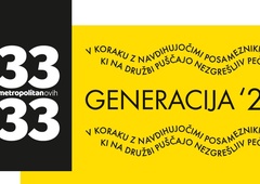 Generacija 22 - 33 pod 33 - Metropolitan.si