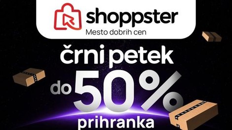 Shoppster bo »črni petek« praznoval ves november!