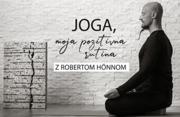 Joga z Robertom Honnom: Stik z ŽIVLJENJEM #6 (24 min)