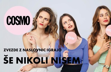 Cosmopolitan zvezde z naslovnic igrajo 'Še nikoli nisem'