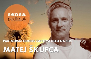 Matej Škufca: Partnerski odnos zahteva delo na sebi