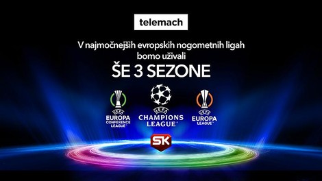 Uporabniki Telemacha bodo lahko do leta 2027 uživali v nogometnih tekmah UEFA Lige prvakov, UEFA Evropske lige in UEFA Konferenčne lige na Sportklubu