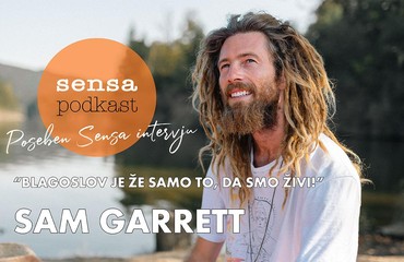 Sam Garrett: "Blagoslov je že samo to, da smo živi!" (Poseben Sensa intervju)