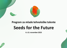 Odprte prijave za Seeds for the Future 2023 Slovenija - samo še do 30.10.: Huaweiev program za razvoj tehnoloških talentov, bodočih digitalnih, IKT-strokovnjakov in voditeljev