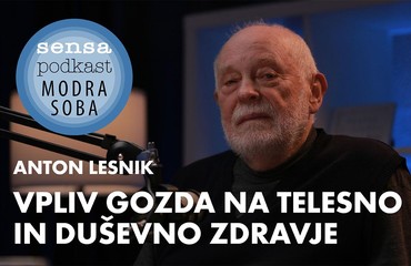 Anton Lesnik o vplivu gozda na telesno in duševno zdravje