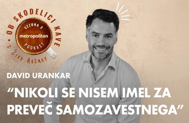 David Urankar o samozavesti, kritiki in preživljanju časa z družino