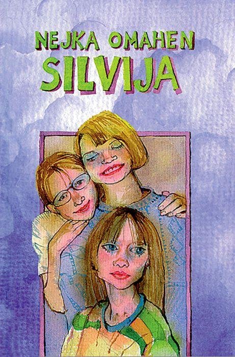 Silvija, roman, s katerim je Nejka Omahen zaslovela.