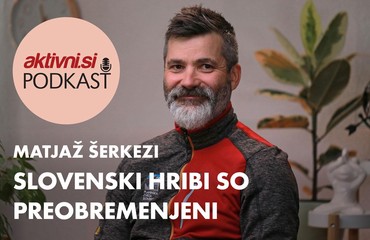 "Slovenski hribi postajajo preobremenjeni"