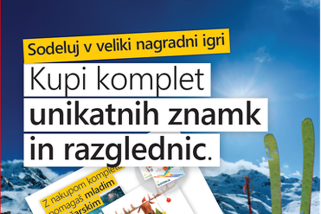 »Kupi komplet unikatnih razglednic in znamk – pomagaj mladim smučarjem – sodeluj v veliki nagradni igri«