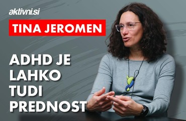 "Če imate ADHD, razmislite, kako vam ta motnja pomaga"