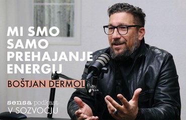 Boštjan Dermol: "Ljudje smo to, kar damo drug drugemu"