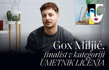 Gox Miljić, finalist v kategoriji umetnik ličenja | ELLE TALENTI