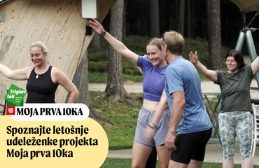 Spoznajte letošnje udeleženke projekta Moja prva 10ka I Triglav tek