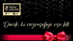Podarite kulturo: darilni boni Festivala Ljubljana, ki bodo navdušili vse ljubitelje kulturnih doživetij