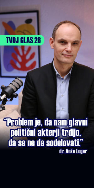 Anže Logar v podkastu Tvoj glas 26 o tem, kako nas neuspehi oblikujejo močneje kot zmage