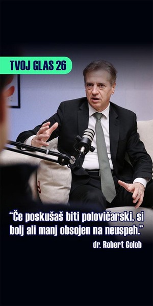 Robert Golob v podkastu Tvoj glas 26 onkraj političnih parol: "Tja ne greš, da preživiš. Greš zato, da nekaj pustiš za sabo"