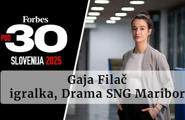 Forbes 30 pod 30: Gaja Filač, igralka SNG Drama Maribor