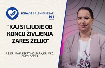 Zdravje z Alenko Kesar: "Kaj si ljudje ob koncu življenja zares želijo" (as. dr. Maja Ebert Moltara)