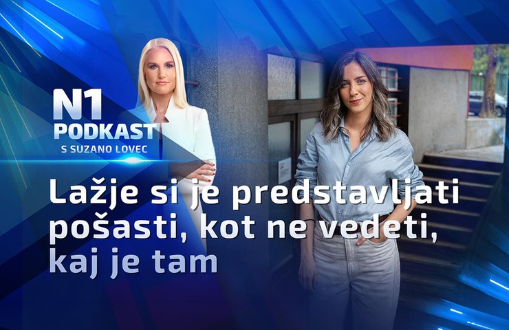N1 podkast s Suzano Lovec: Lažje si je predstavljati pošasti, kot ne vedeti, kaj je tam