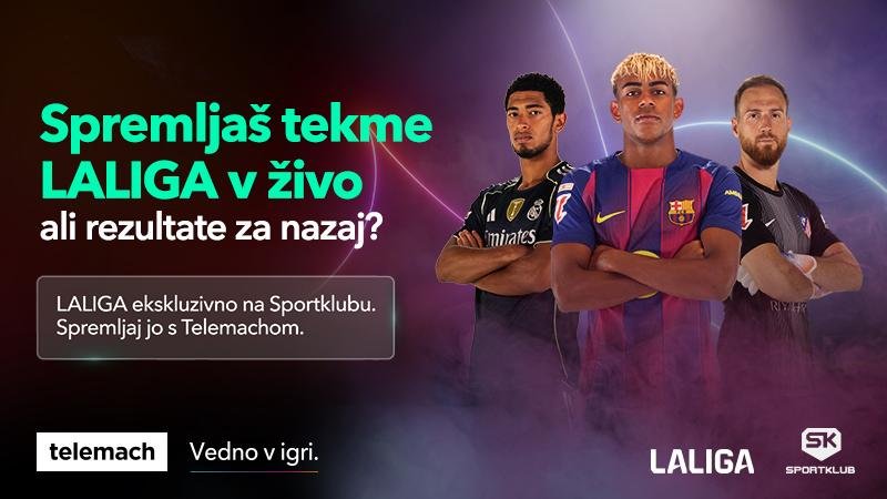 LALIGA ostaja pri Telemachu – odslej ekskluzivno na programih Sportklub
