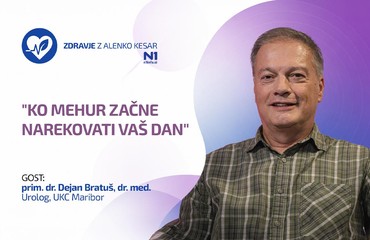 Zdravje z Alenko Kesar: "Ko mehur začne narekovati vaš dan" (mag. Dejan Bratuš, dr. med.)