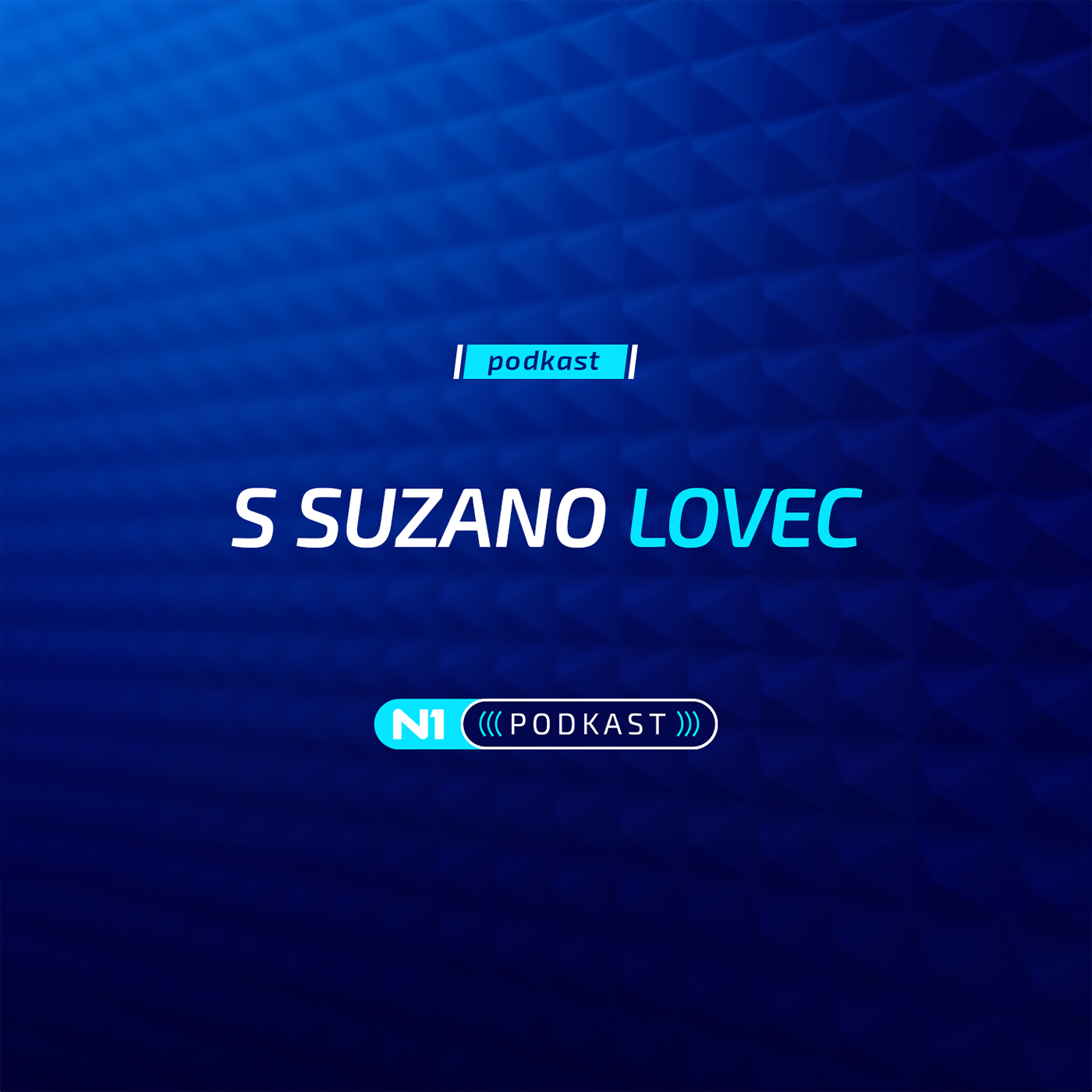 N1 podkast s Suzano Lovec
